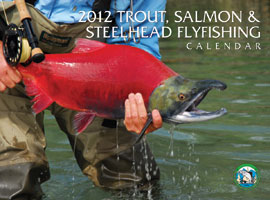 2012 Trout Salmon Steelhead Calendar